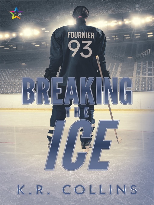 Title details for Breaking the Ice by K.R. Collins - Wait list